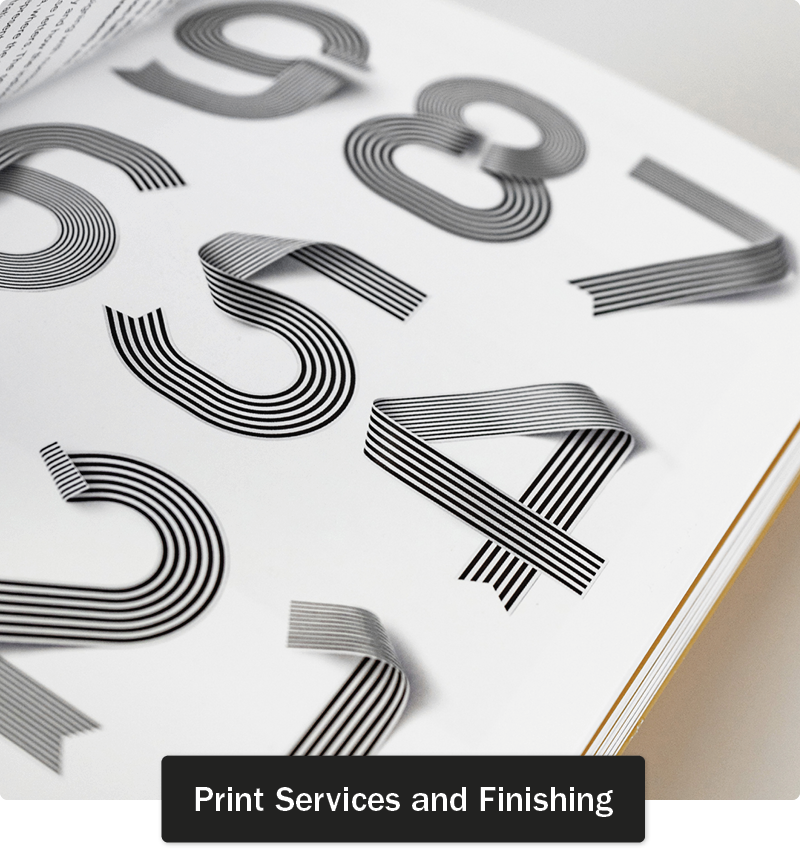 Print Services and Finishing